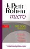 Dictionnaire: Le Robert micro (poche/broché) - nouvelle édition