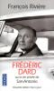 Frédéric Dard ou la vie privée de San-Antonio