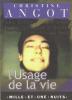 Angot : L'usage de la vie