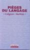 Colignon & Berthier : Pièges du language