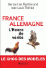 France - Allemagne : L'heure de vérité