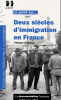Dewitte: Deux siècles d'immigration en France