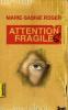 (vergriffen) Roger : Attention fragile ! (siehe neue Auflage!) (vergriffen) Roger : Attention fragile ! (siehe neue Auflage!)