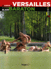 Le jardin de Versailles vu par Alain Baraton