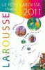 épuisé : Le Petit Larousse illustré 2011
