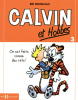 Calvin et Hobbes 03 : On est fait comme des rats ! (petit format)
