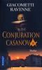Giacometti & Ravenne : Conjuration Casanova 