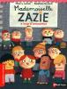 Lenain : Mademoiselle Zazie a trop d'amoureux 