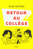 Sattouf : Retour au collège