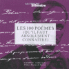 Les 100 poèmes (qu'il faut absolument connaître)