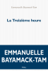 Prix Médicis 2022 : Bayamack-Tam : La Treizième heure
