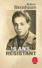 Birenbaum  : 16 ans, résistant