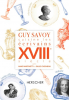Guy Savoy cuisine les écrivains, XVIIIe siècle