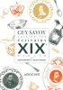 Guy Savoy cuisine les écrivains, XIXe siècle