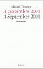 Vinaver : 11 septembre 2011 - 11 September 2011 (éd. bilingue français-anglais)