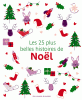 Les 25 plus belles histoires de Noël