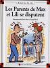 Max et Lili 26 : Les parents de Max et Lili se disputent