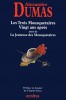 Dumas : Les Trois Mousquetaires - Vingt ans après - La Jeunesse des Mousquetaires (nouv. éd.)