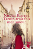 Barreau : Trente-trois fois mon amour