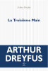 Dreyfus : La troisième main