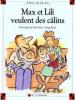 Max et Lili 42 : Max et Lili veulent des calins