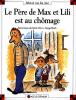 Max et Lili 43 : Le Père de Max et Lili est au chômage