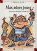 Max et Lili 49 : Max adore jouer