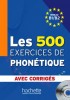 Chalaron : Les 500 Exercices de Phonétique B1/B2 - Livre + corrigés intégrés + CD audio MP3