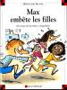 Max et Lili 54 : Max embête les filles