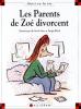 Max et Lili 005 : Les Parents de Zoé divorcent