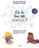 Bescond & Tucker : Et si on se parlait? (7-10 ans) Le petit livre pour aider les enfants à parler de tout, sans tabou !