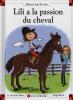 Max et Lili 92 : Lili a la passion du cheval