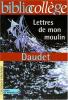 Daudet : Lettres de mon Moulin (choix de nouvelles)