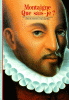 Montaigne. Que sais-je ? 