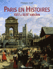 Paris en histoires - XVIIe et XVIIIe siècles