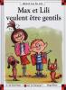 Max et Lili 98 : Max et Lili veulent être gentils