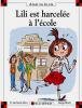 Max et Lili 99 : Lili est harcelée à l'école