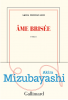 Mizubayashi : Âme brisée (Prix des libraires 2020)