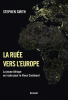 Smith : La ruée vers l'Europe. La jeune Afrique en route vers le vieux continent