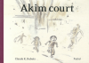 Dubois : Akim court. Un enfant dans la guerre