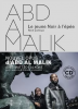 Al Malik : Le jeune noir à l'épée. Volume 1 récit poétique (nouvel album CD inclus)