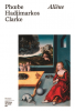Hadjimarkos-Clarke : Aliène (Prix du Livre Inter 2024)