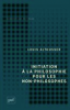 Althusser : Initiation à la philosophie pour les non-philosphes