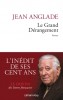 Anglade : Le Grand Dérangement (Région Haute-Loire)