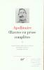 Apollinaire : Oeuvres en prose, tome II