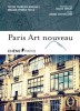 Paris Art nouveau (bilingue français-anglais)