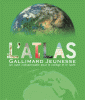 L'Atlas Gallimard Jeunesse (nouv. éd.)