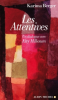 Berger : Les Attentives. Un dialogue avec Etty Hilversum