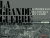 La Grande Guerre - Der erste Weltkrieg. Le premier jour de la bataille de la Somme. Reconstitué heure par heure (Bilingue français-allemand)