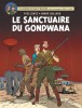 Blake et Mortimer 18 : Le sanctuaire du Gondwana